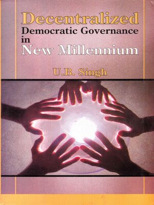 cover image of Decentralized Democratic Governance in New Millennium